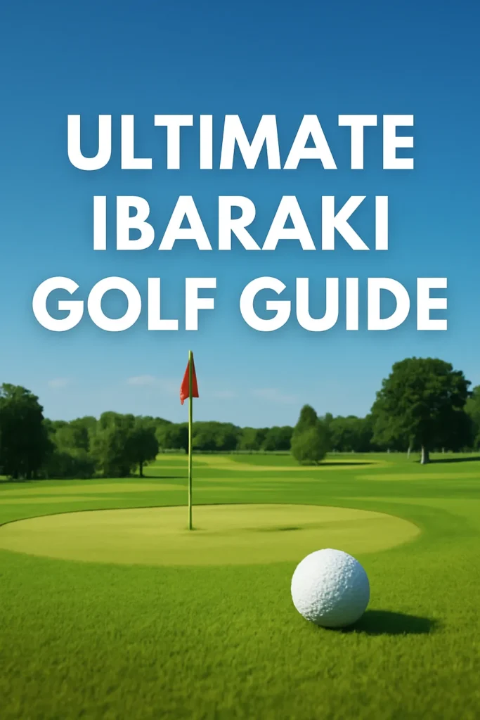 Premier Golf Courses in Ibaraki